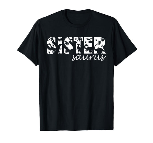 Sistersaurus T Rex Dinosaur Sister Saurus Family Matching T-Shirt