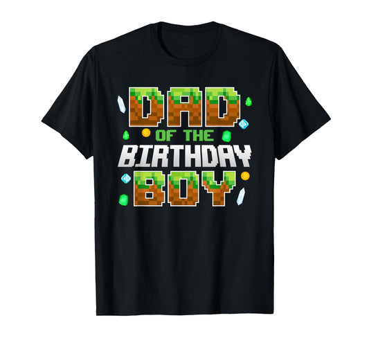 Dad Of The Birthday Boy Birthday Party Gamer Pixel Number T-Shirt
