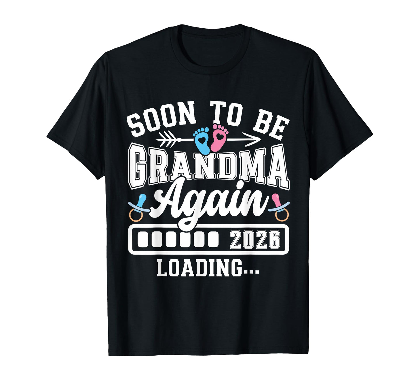 Soon to Be Grandma Again 2026 Loading Pregnancy Announcement T-Shirt
