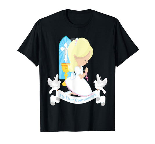 My First Communion Shirt Gift Cute Kids Daughter Girl Blonde T-Shirt
