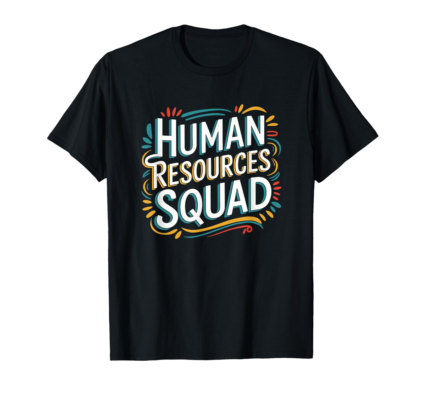 HR Squad for HR Team and Human Resources Team T-Shirt