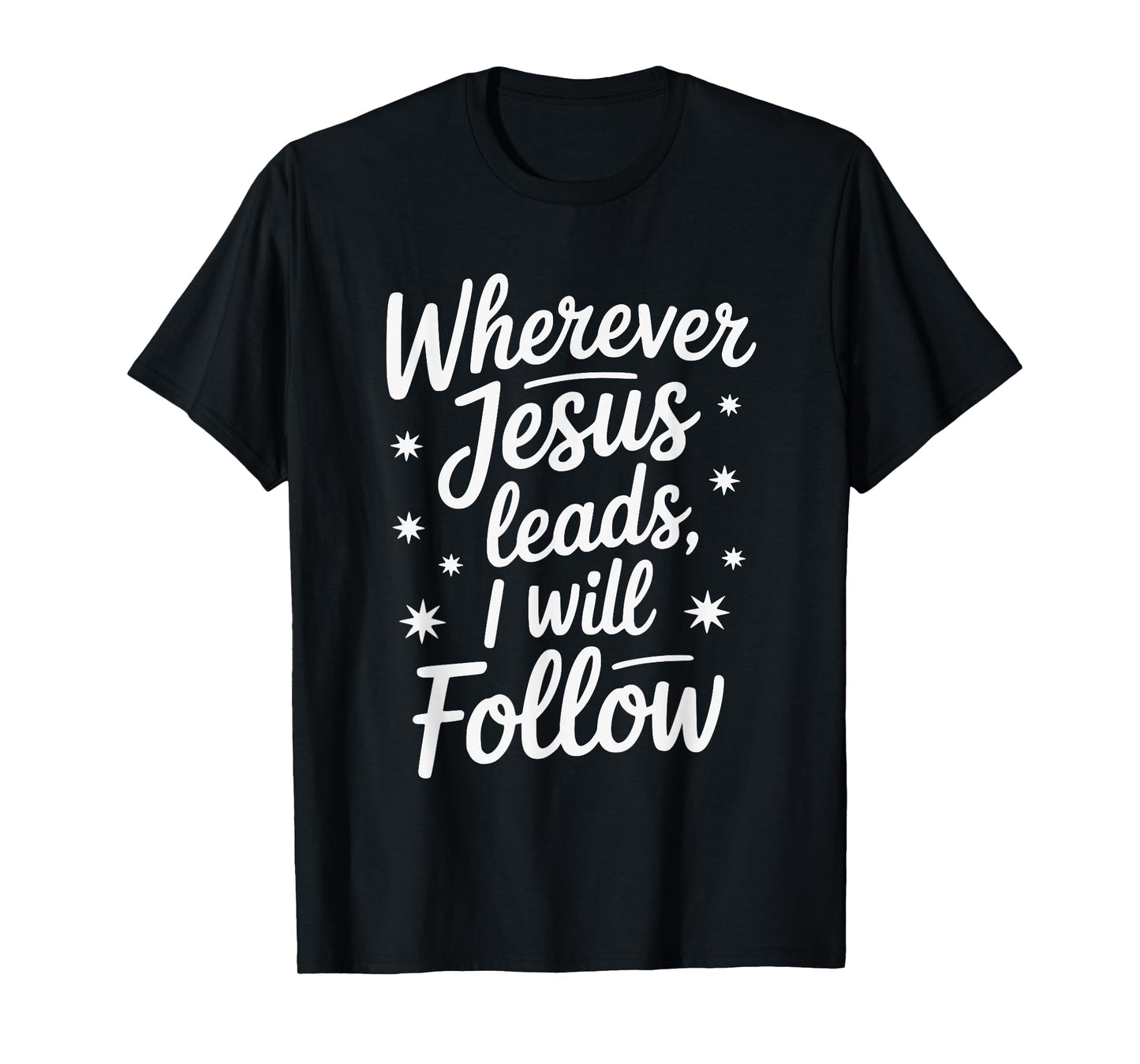 Christian Quotes Jesus Christ Bible Study Class Evangelist T-Shirt