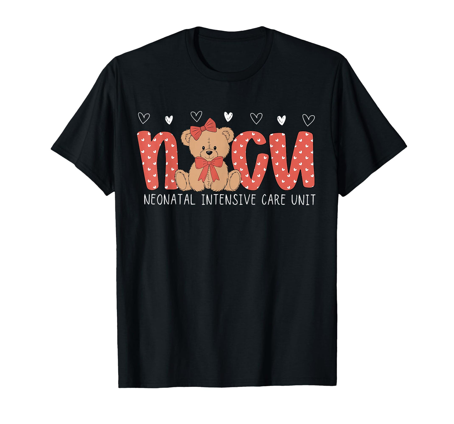 NICU Valentine Nurse Cute Bear Neonatal Intensive Care Unit T-Shirt
