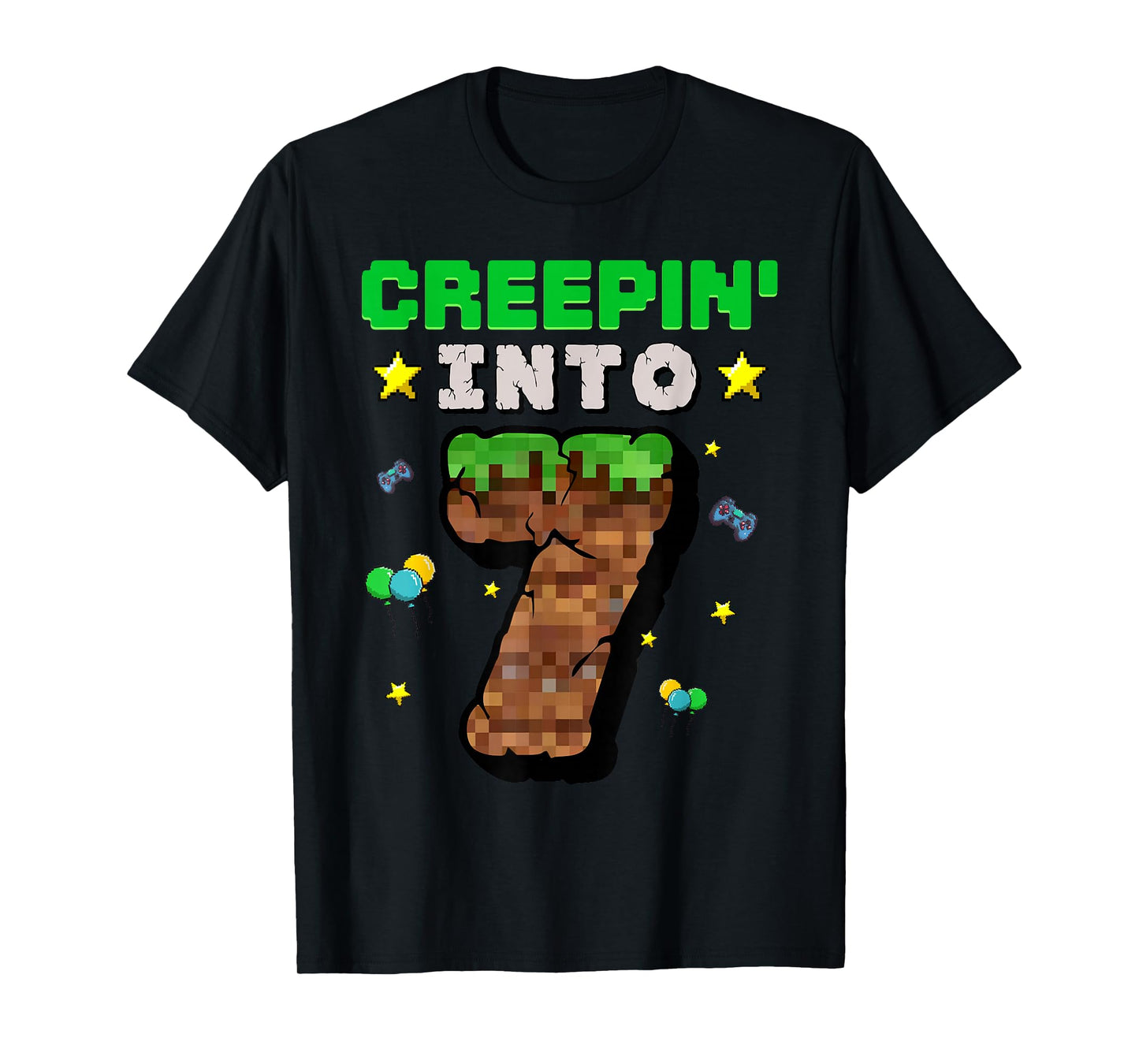 7th Birthday Boy Gamer Pixel Creepin’ Into 7 Video Game T-Shirt