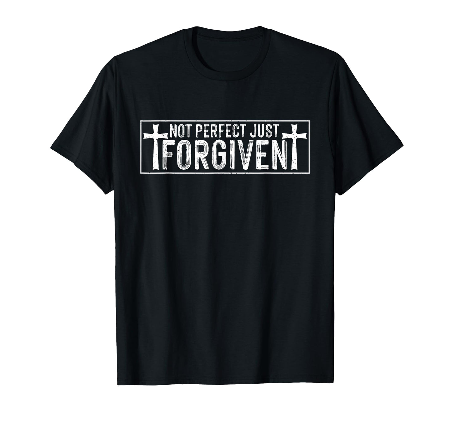 Not Perfect Forgiven Christian Faith Bible Verse Religious T-Shirt