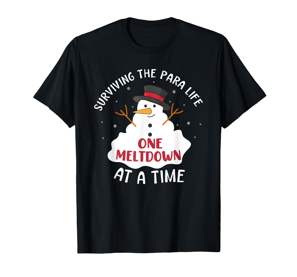 surviving the para life one meltdown at a time T-Shirt