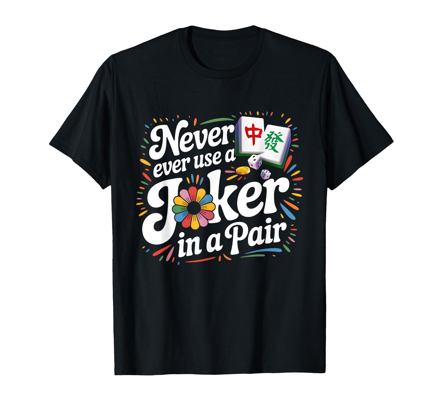 Mah Jongg Tile Set Lover Mahjong Cards Mahjong Player T-Shirt