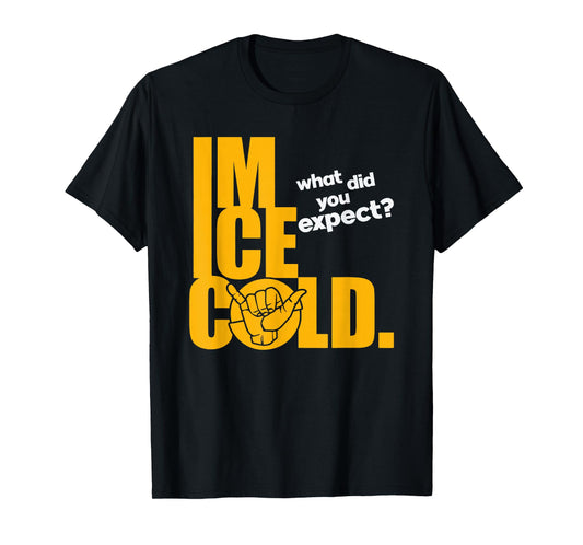 I'm Ice Cold Hand Sign Alpha African Fraternity Men T-Shirt