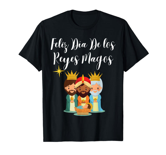 Feliz Dia De Reyes Three Wise Kings Day Epiphany Feliz Navid T-Shirt