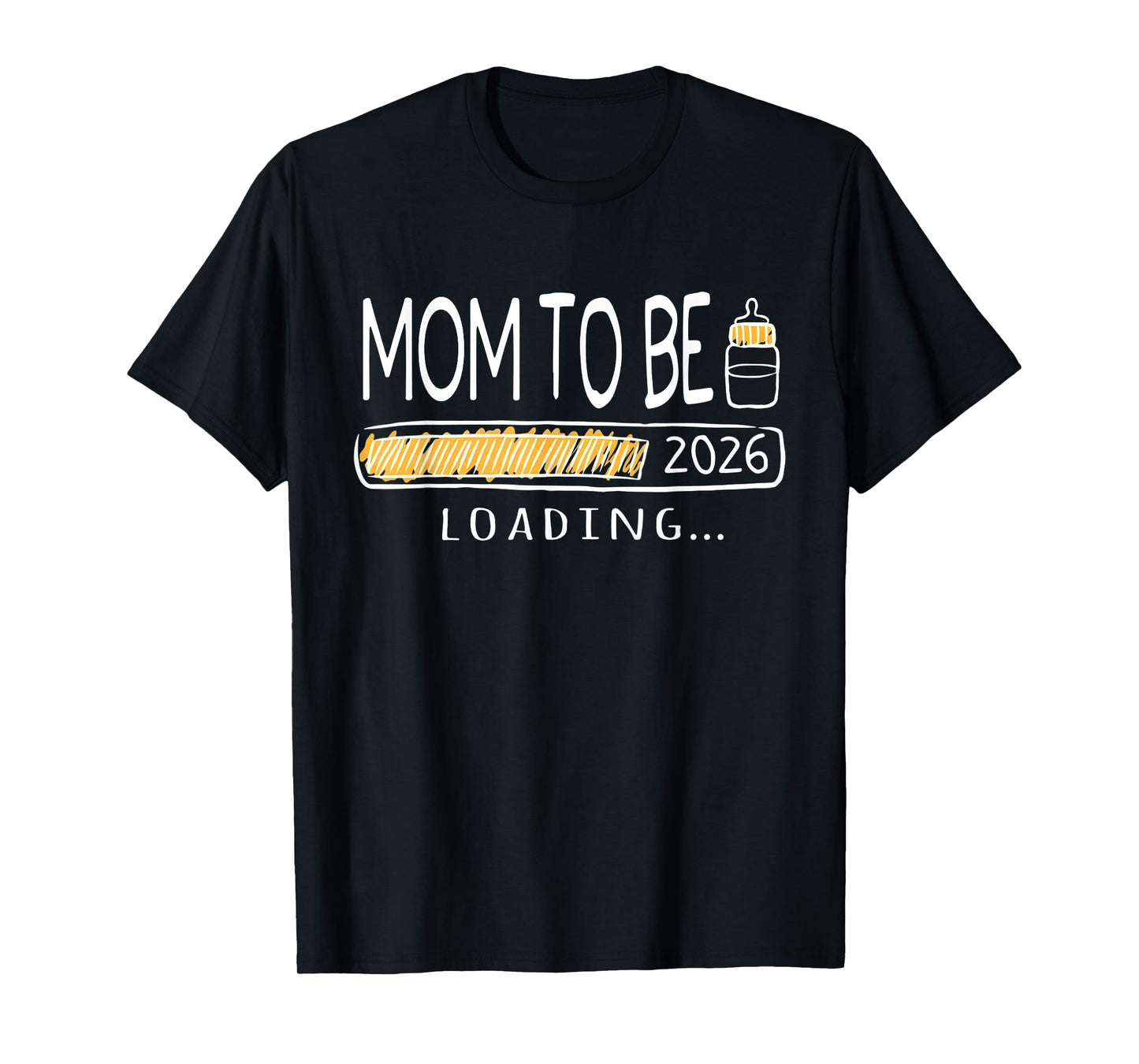 Mom to Be 2026 Mommy Loading New Mom Est 2026 Mothers Day T-Shirt
