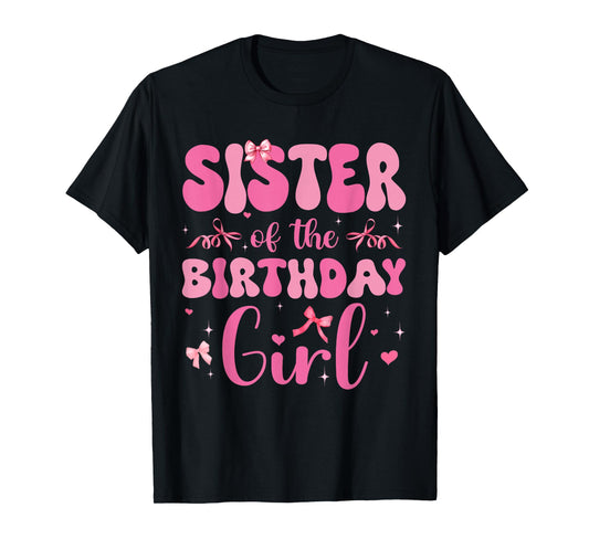 Sister Of Birthday Girl Pink Coquette Bow Family Matching T-Shirt