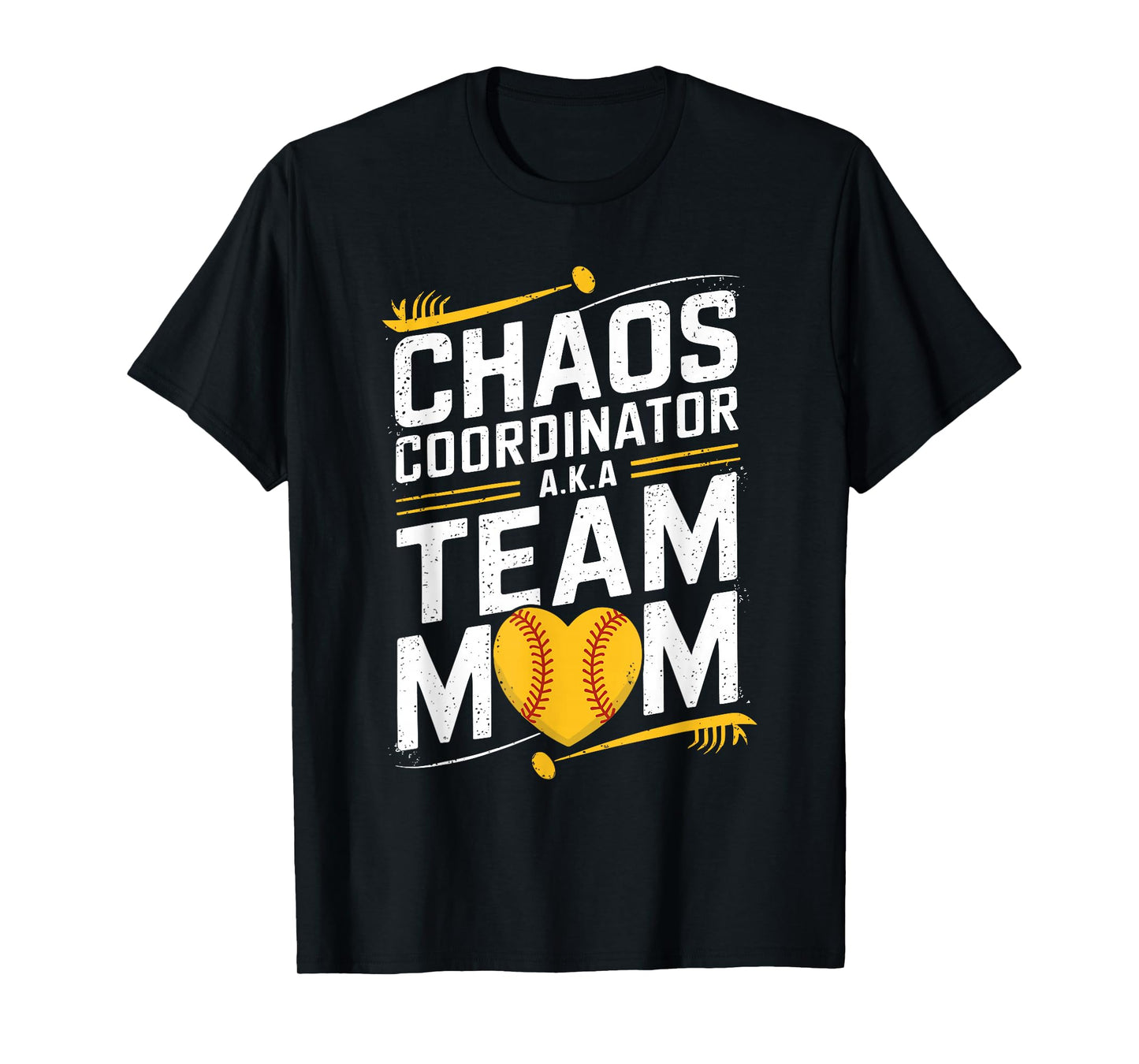 Softball Sports Player, Chaos Coordinator A.K.A Team Mom T-Shirt