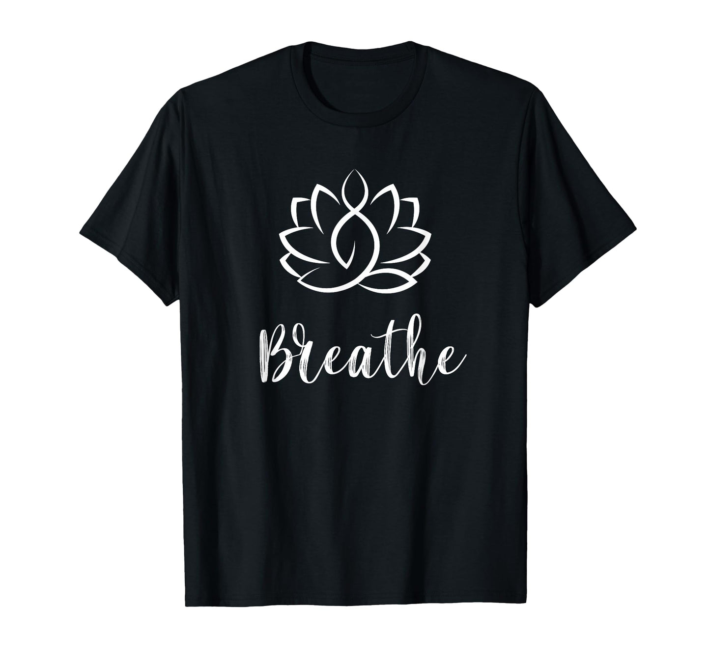 Breathe Buddha Lotus Flower Meditation Yoga T-Shirt