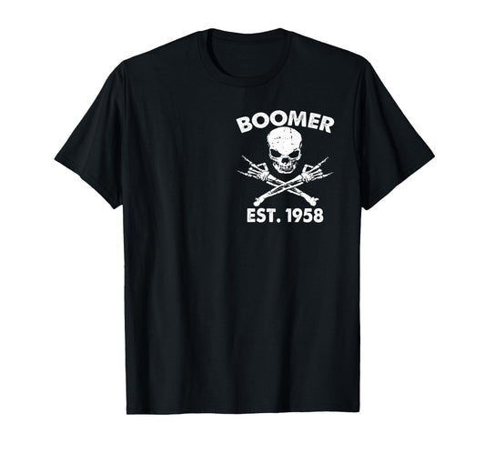 Boomer Est 1958 I'm 97% Sure You Don't Like Me (2 SIDES) T-Shirt