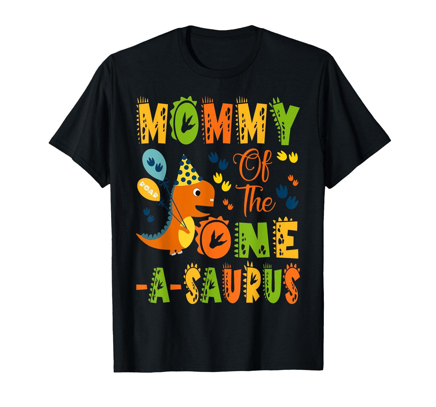 Mommy of The One-A-Saurus 1St Birthday Dinosaur Party T-Shirt