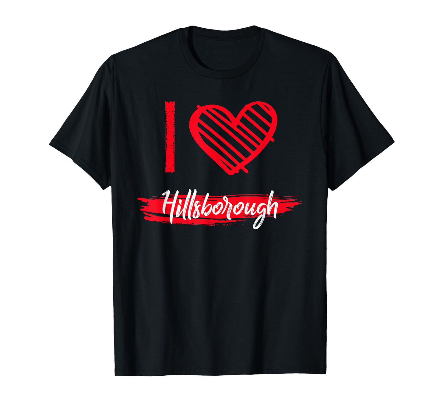 I Love Hillsborough T-Shirt I Heart Hillsborough T-Shirt