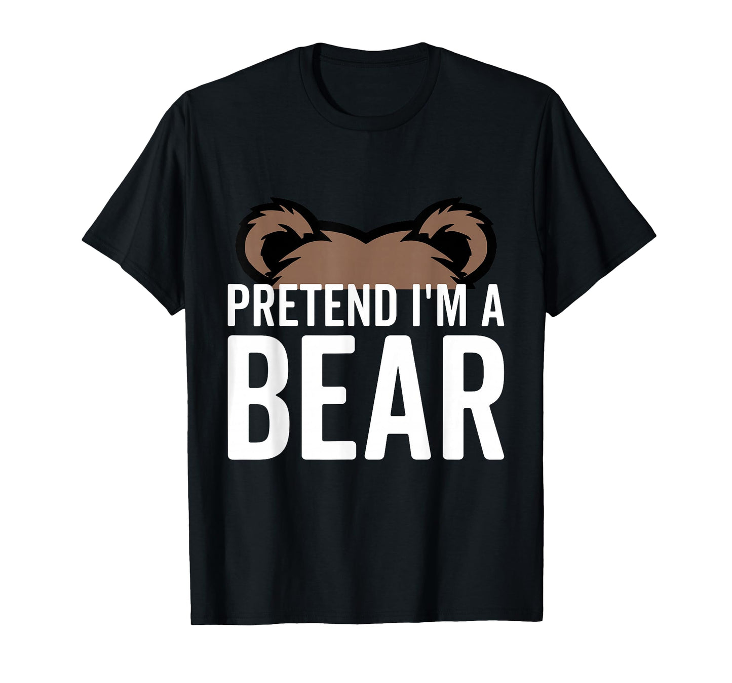 Pretend I'm A Bear Lazy Halloween Costume Halloween party T-Shirt