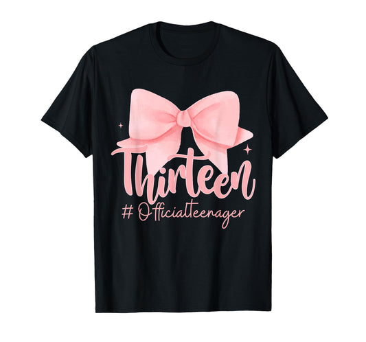 Thirteen Official Teenager Coquette 13th Birthday Girl Teen T-Shirt