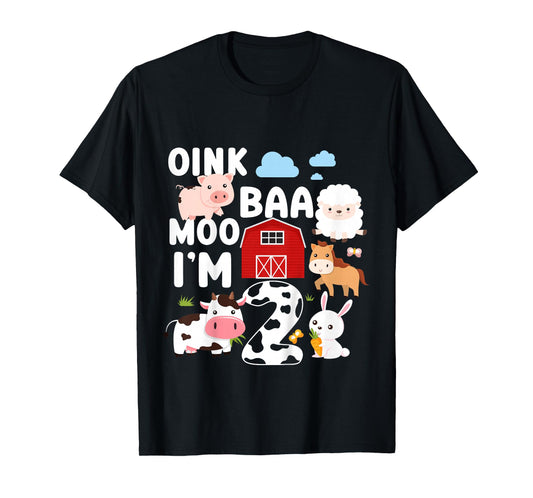 Oink Baa Moo I'm 2 Farm Animals 2nd Birthday For Kids T-Shirt
