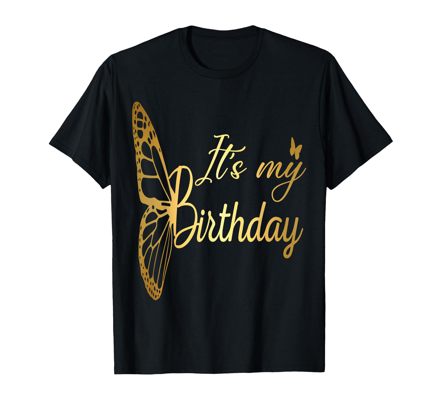 Its My Birthday Shirt Birthday Shirts For Women Birthday T-Shirt