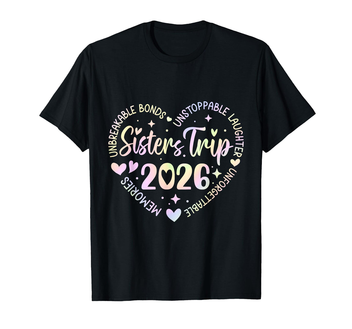 Sisters Trip 2026 Memories Trip Friends Vacation Retro T-Shirt