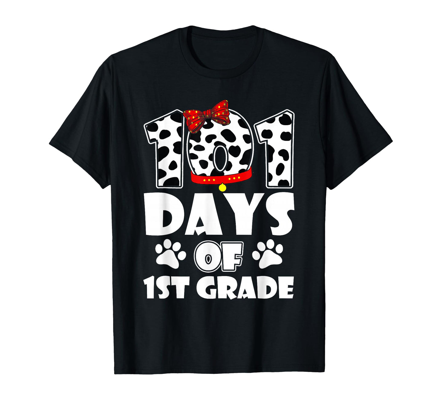 101 Days 1st Grade 100th Day Dog 100 Days School Students T-Shirt