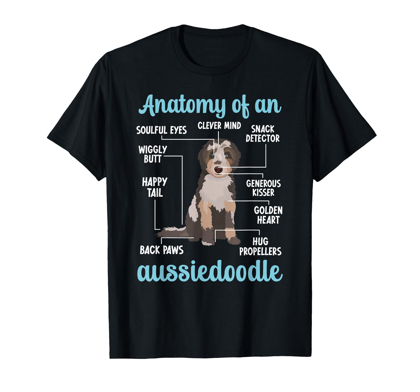 Anatomy Of An Aussiedoodle Owner Aussiedoodle Dad T-Shirt