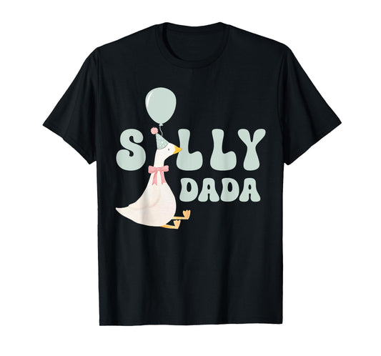 Silly Dada Silly Goose Dad Birthday Family Matching Party T-Shirt