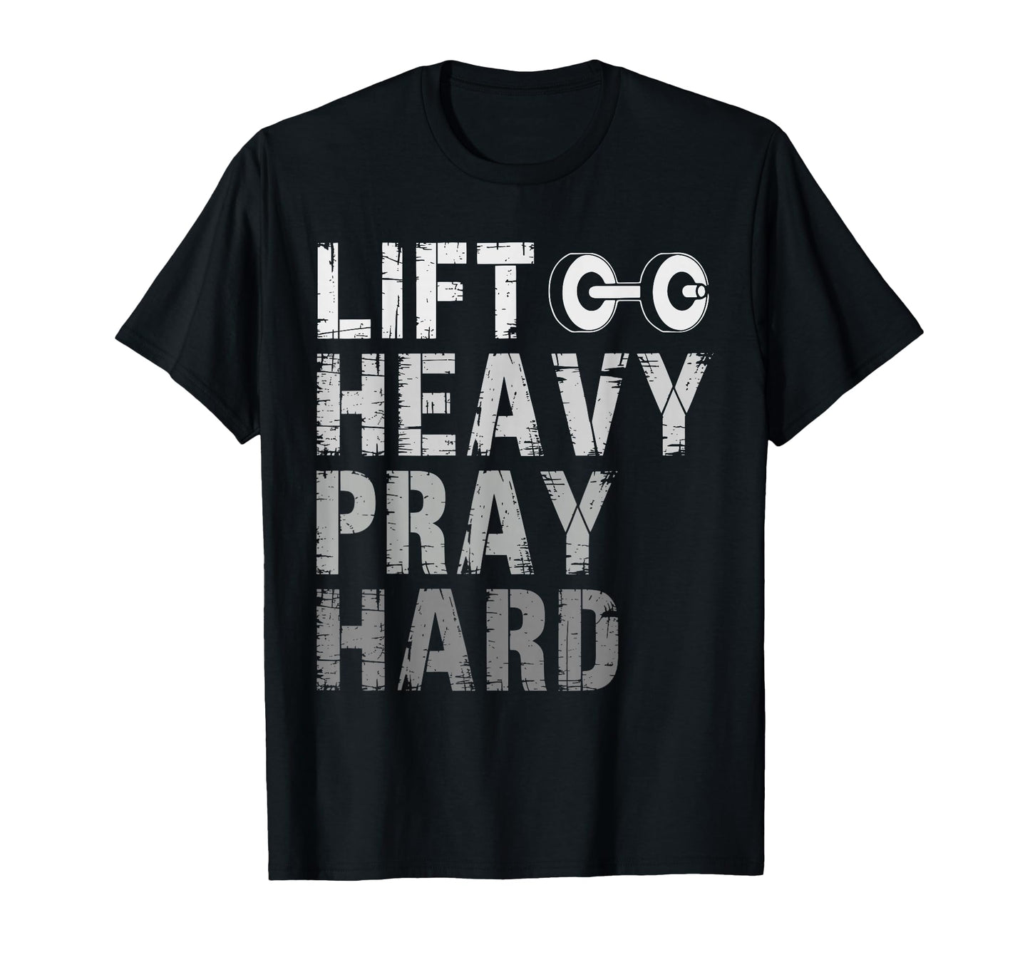 Lift Heavy Pray Hard Gym Jesus Christian for Men T-Shirt