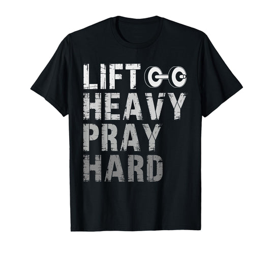 Lift Heavy Pray Hard Gym Jesus Christian for Men T-Shirt