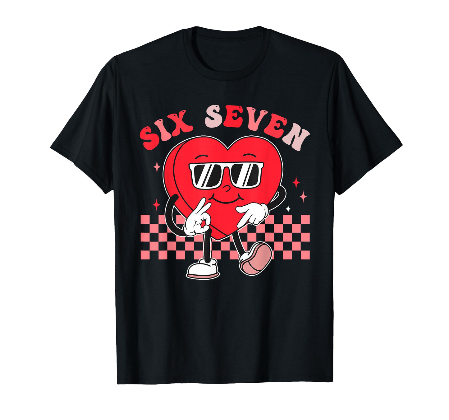 Six Seven 67 Meme Cool Valentine’s for Teens Boys Girls Kids T-Shirt