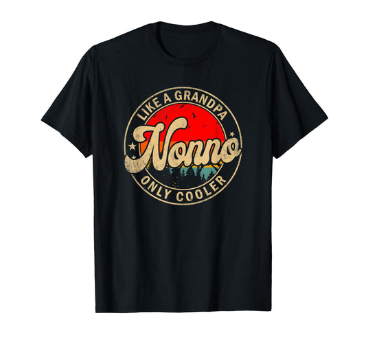 Mens Nonno Like A Grandpa Only Cooler Funny Papa Grandpa T-Shirt