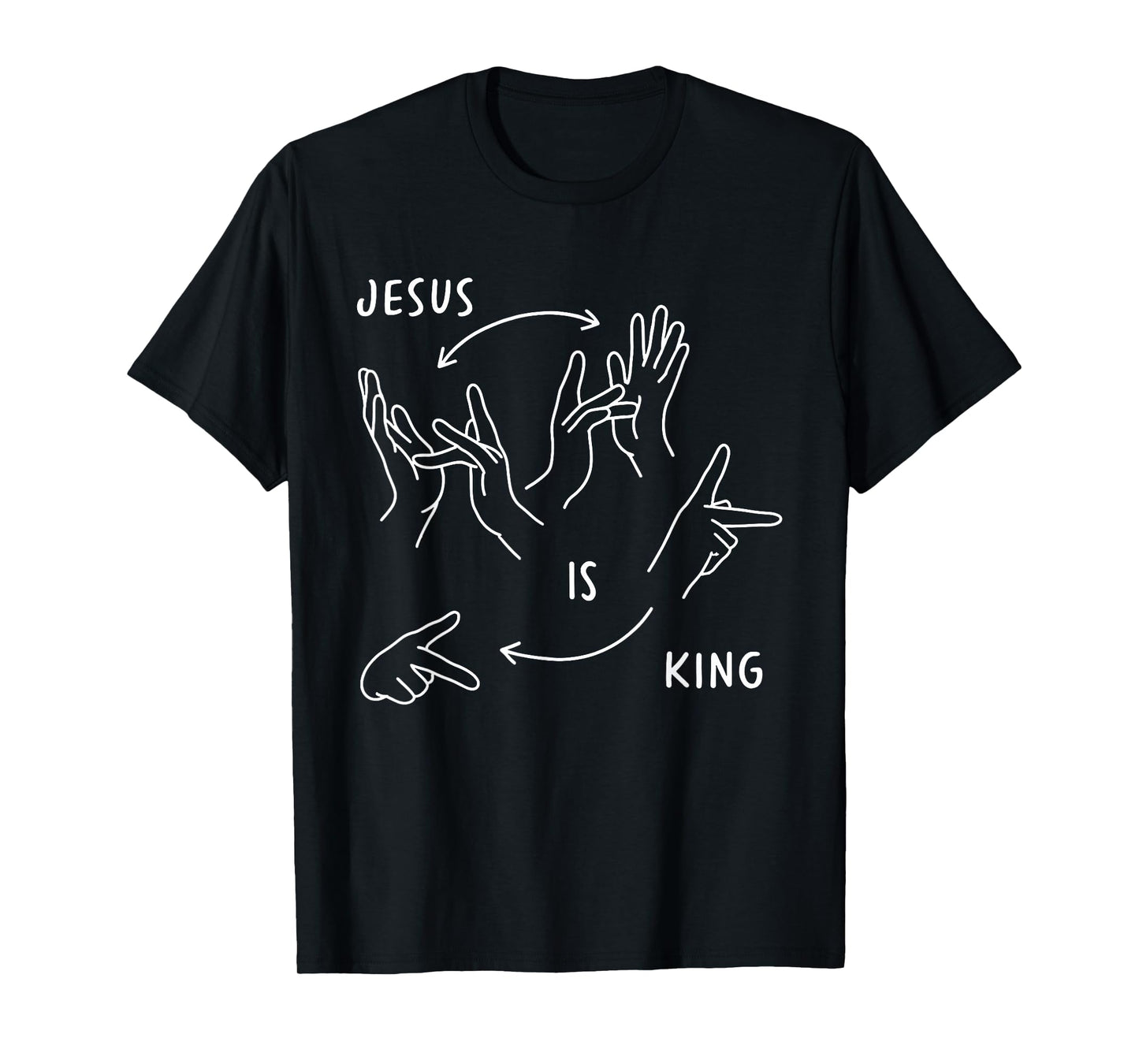 Jesus is King ASL Sign Language Christian T-Shirt