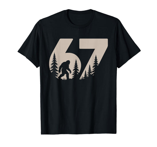 67 Funny Six Seven Meme Bigfoot Gen Alpha Slang Teacher T-Shirt
