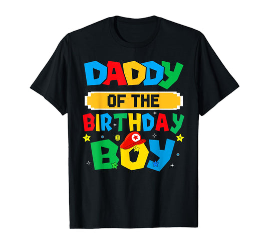 Daddy Of The Birthday Boy Game Video Gaming Matching Family T-Shirt