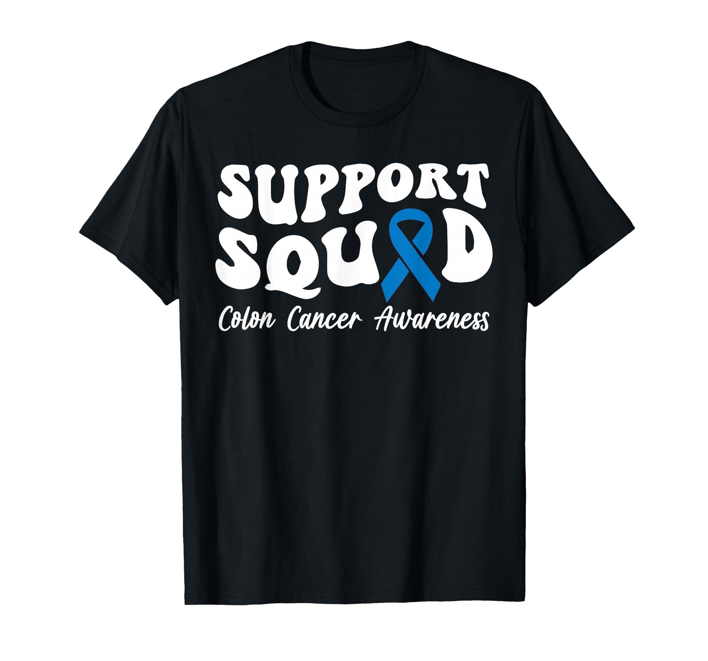 Colon Cancer Blue Ribbon Support Squad Colon Cancer T-Shirt