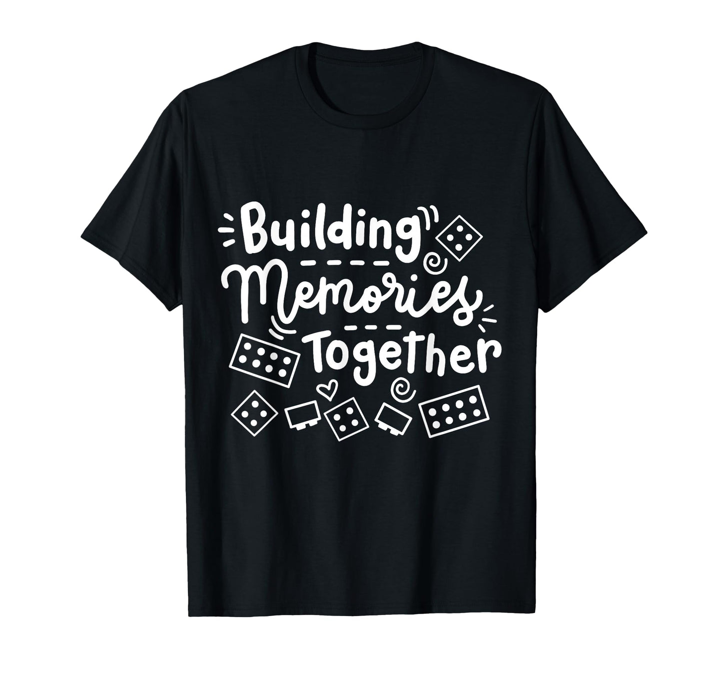 Building Memories Together Bricks Lover Master Builder Women T-Shirt