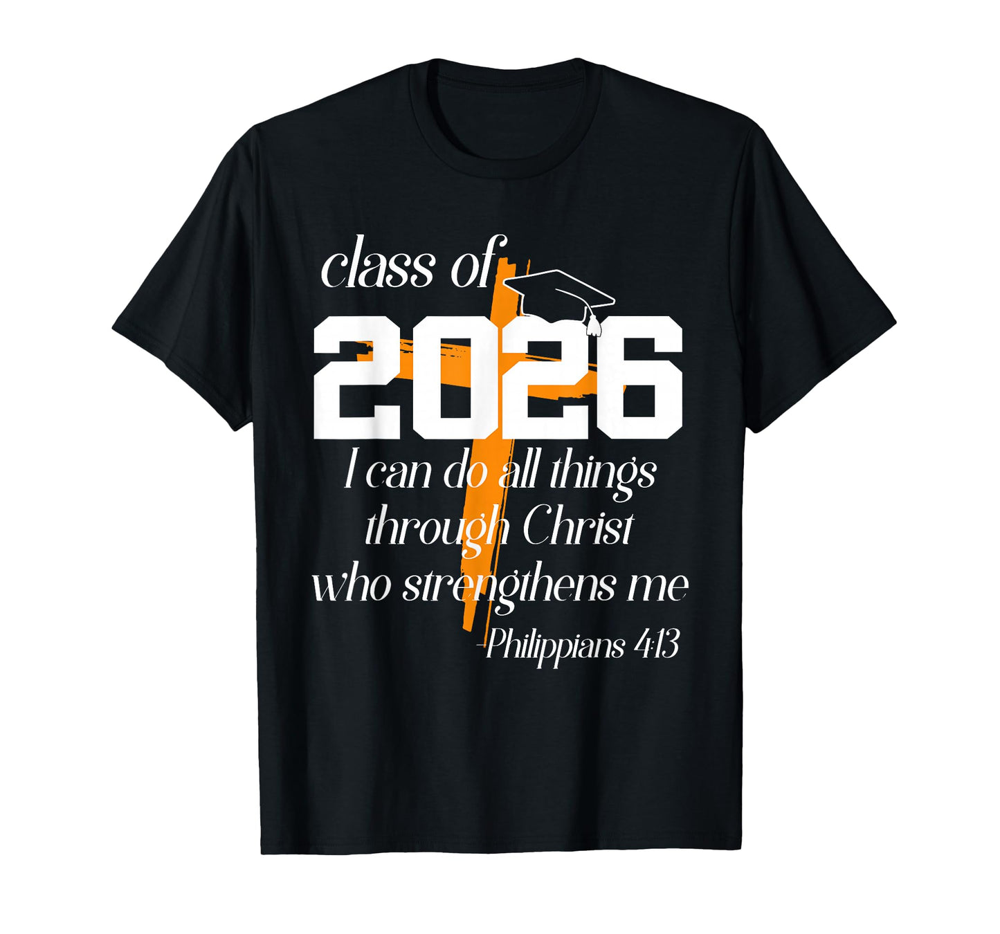 Class of 2026 Christian Graduation Senior Graduate T-Shirt