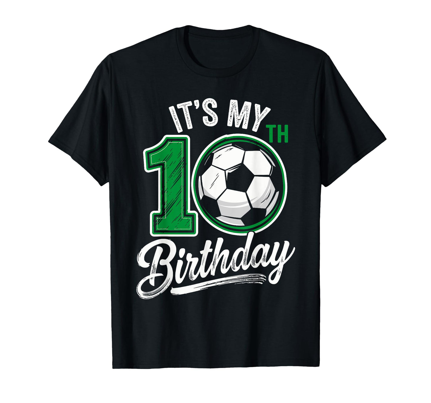 Its My 10th Birthday Soccer 10 Years Old Birthday For Boys T-Shirt