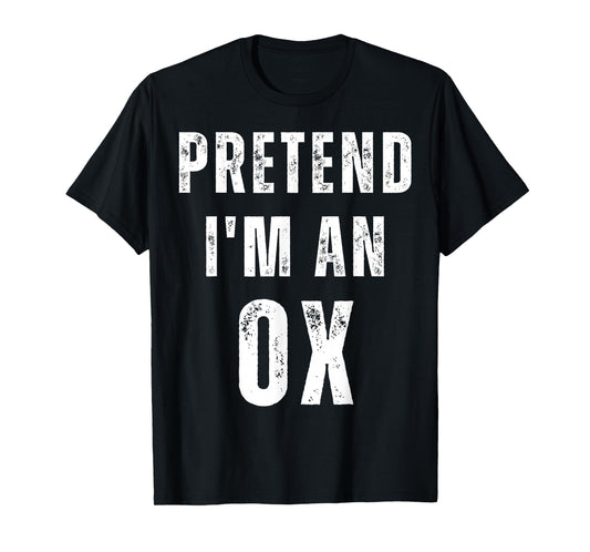 Pretend I'm an Ox Halloween Costume Funny Zodiac Graphic T-Shirt
