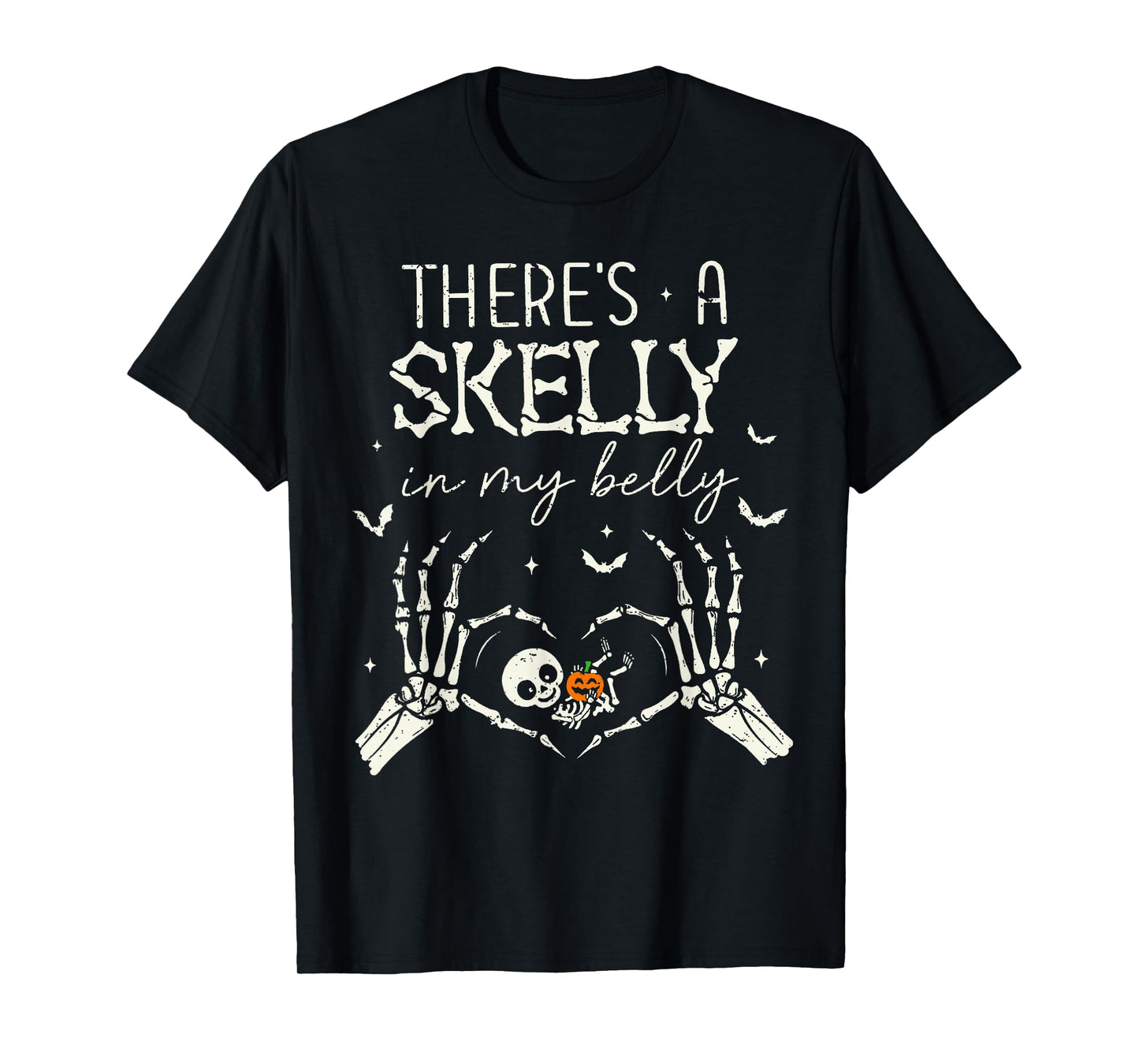 There's A Skelly in My Belly Funny Halloween Pregnancy Women T-Shirt