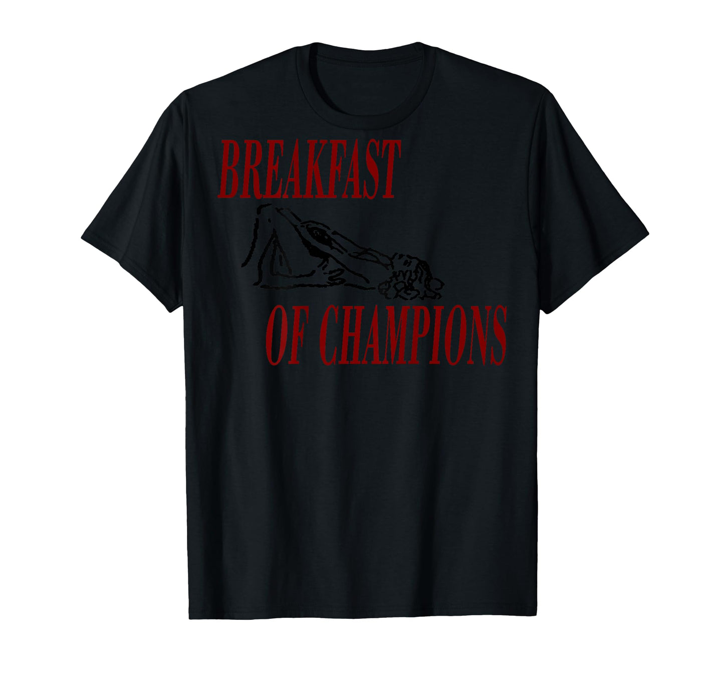 Breakfast of Champions Official T-Shirt
