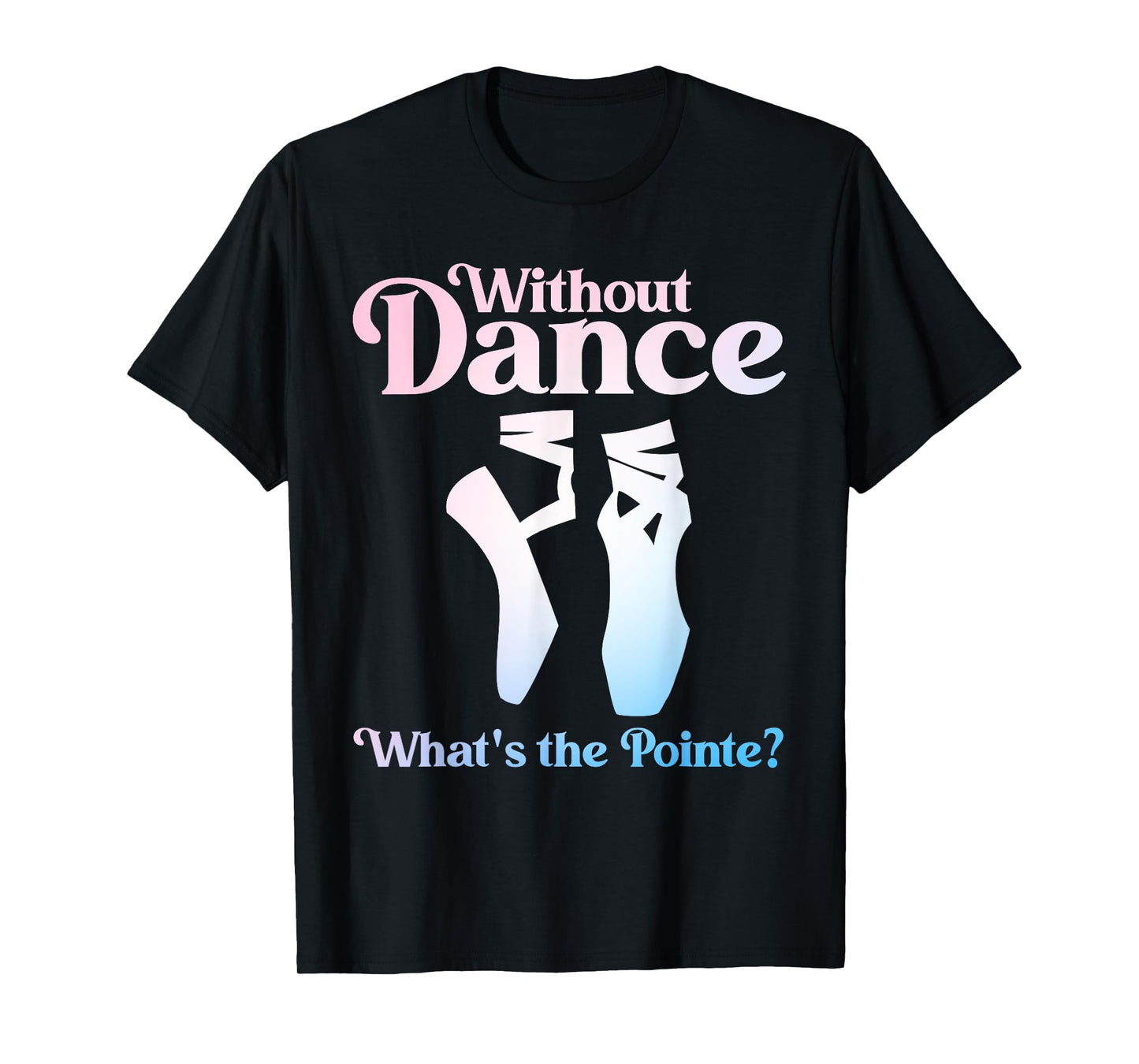 Cool Ballet Art For Women Girls Ballet Dancer Recital Ballet T-Shirt