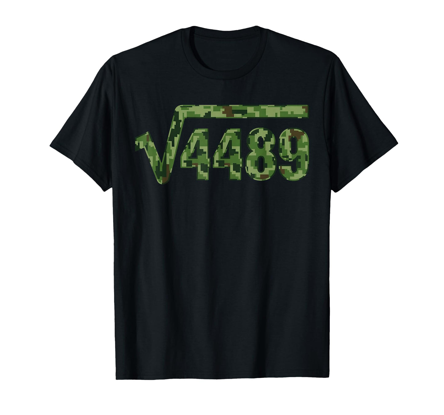 Funny 67 Trendy Square Root 4489 Camo Tee T-Shirt
