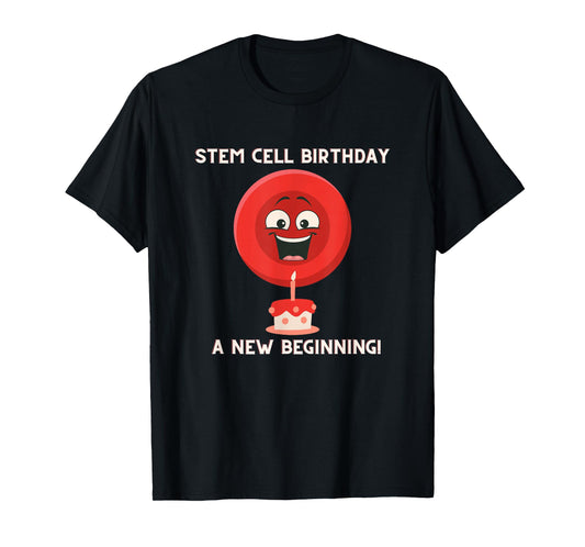 Stem Cell Transplant Survivor Cancer Fighter Tops, Tee, Gear T-Shirt