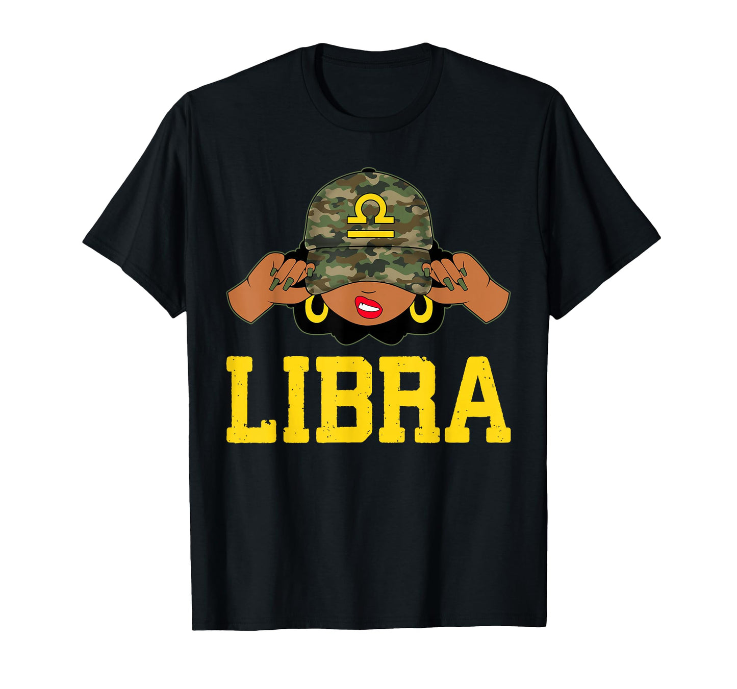 Libra Queen Sassy Black Woman Camouflage Cap Zodiac T-Shirt