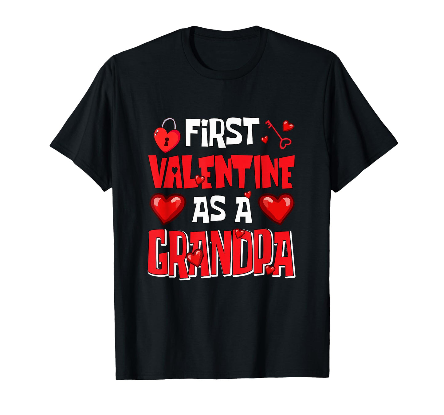 First Valentine As A Grandpa Family Proud Expecting New Baby T-Shirt