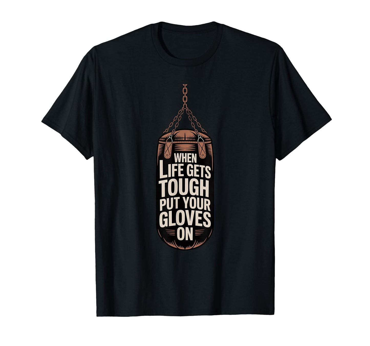 Vintage Boxing When Life Gets Tough Put Your Gloves On Boxer T-Shirt