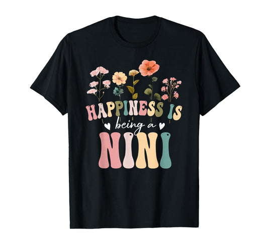 Happiness is Being a Nini Floral Design Nini Mother's Day T-Shirt