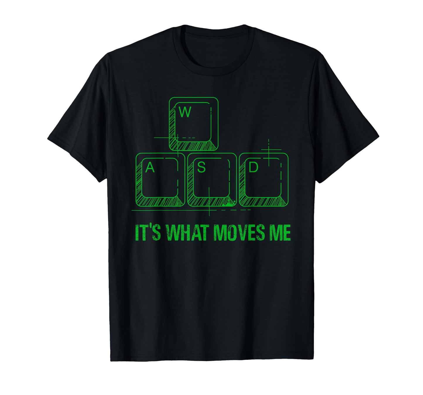 Funny WASD Its What Moves Me Video Games Gamer PC Gaming T-Shirt